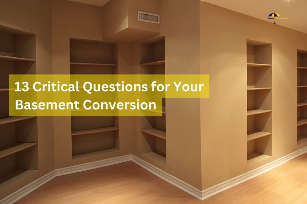 13 Critical Questions for Your Basement Conversion